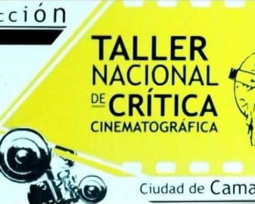 Celebrarán 28 Taller Nacional de Crítica Cinematográfica