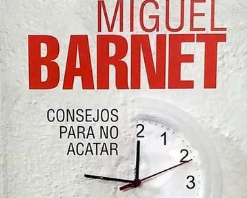 Los consejos para no acatar de Miguel Barnet