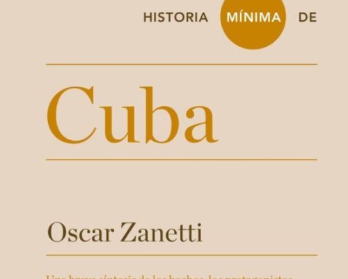 Entre mi duda y el elogio: a propósito de «Historia mínima de Cuba»