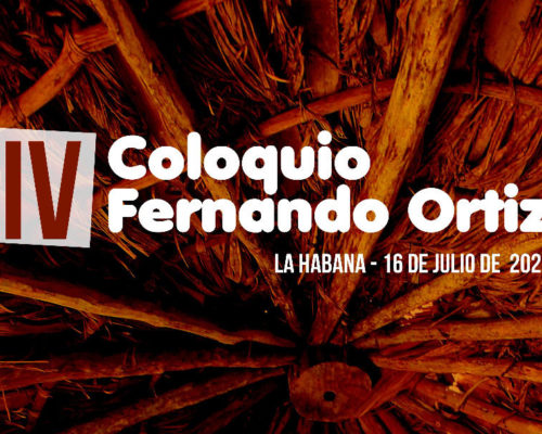Sesiona Coloquio Fernando Ortiz dedicado al aniversario 30 de “La ruta de las personas esclavizadas”