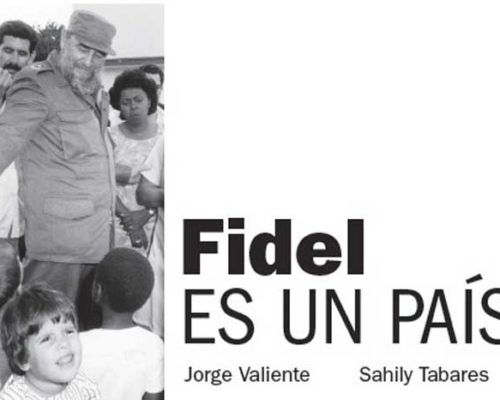 «Fidel es un país», vuelve a ser noticia