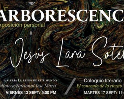 Artista cubano Jesús Lara de celebración con muestra Arborescencias